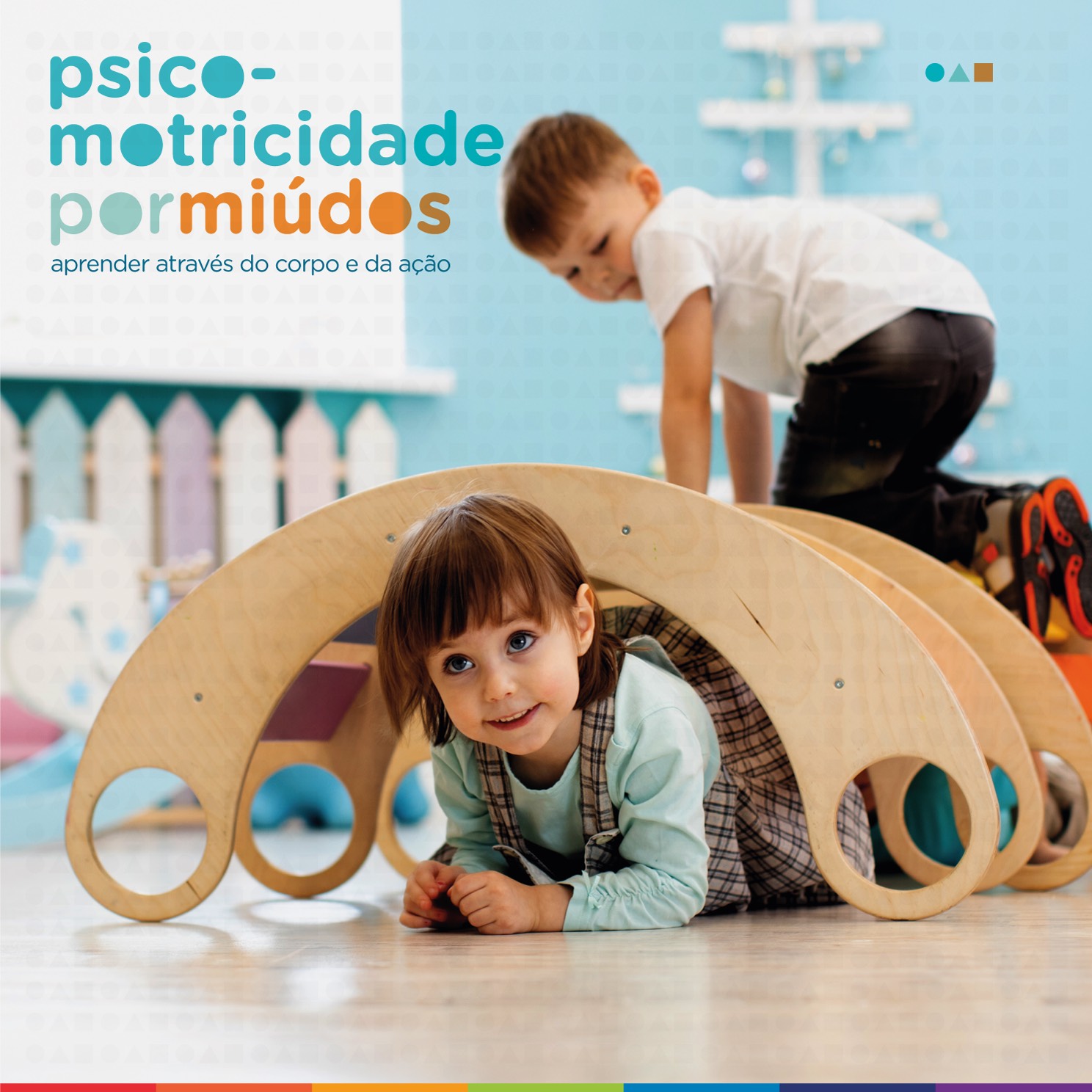 Psicomotricidade por miúdos: aprender através do corpo e da ação